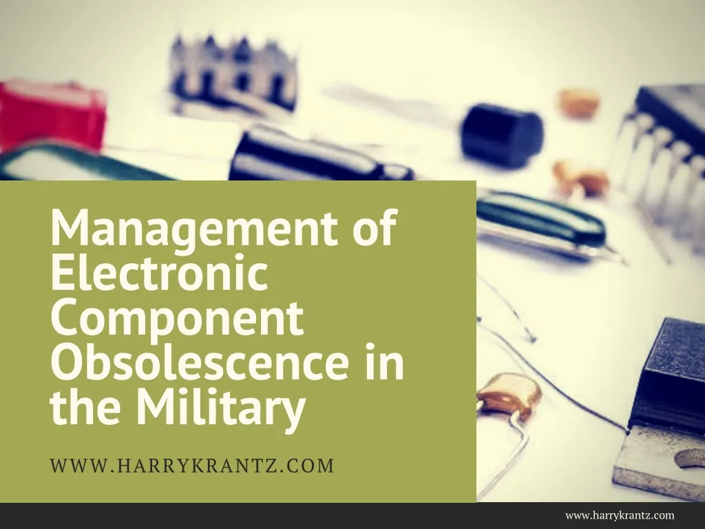 management of electronic component obsolescence