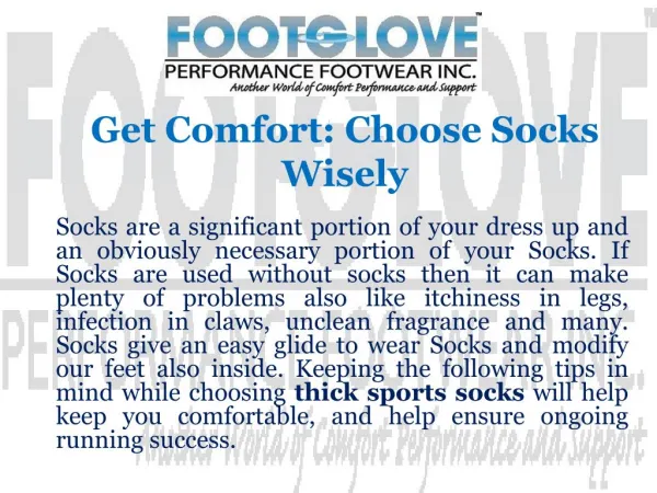 Get Comfort: Choose Socks Wisely