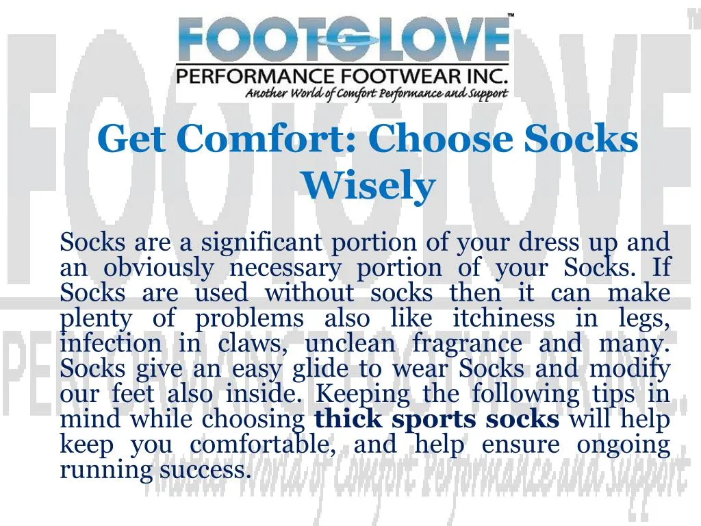 get comfort choose socks wisely