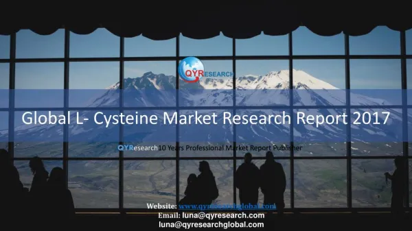 Global L- Cysteine Market Research Report 2017