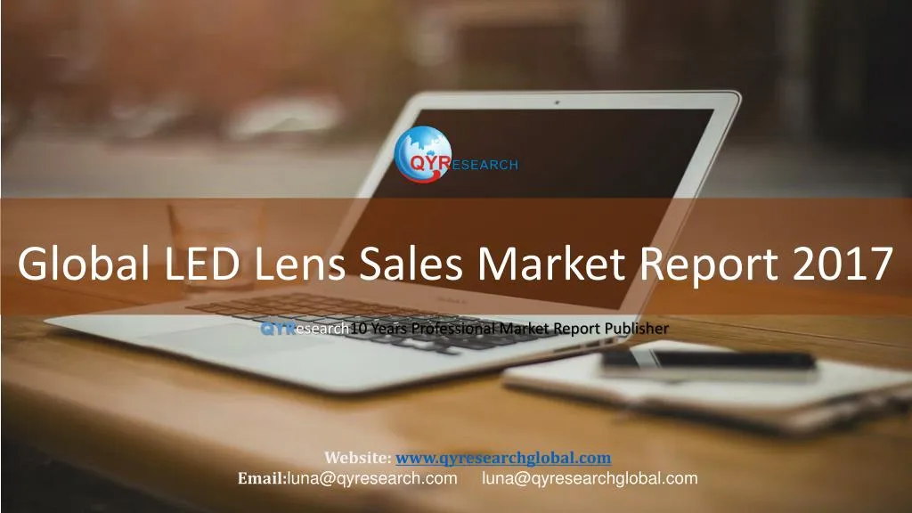 global led lens sales market report 2017