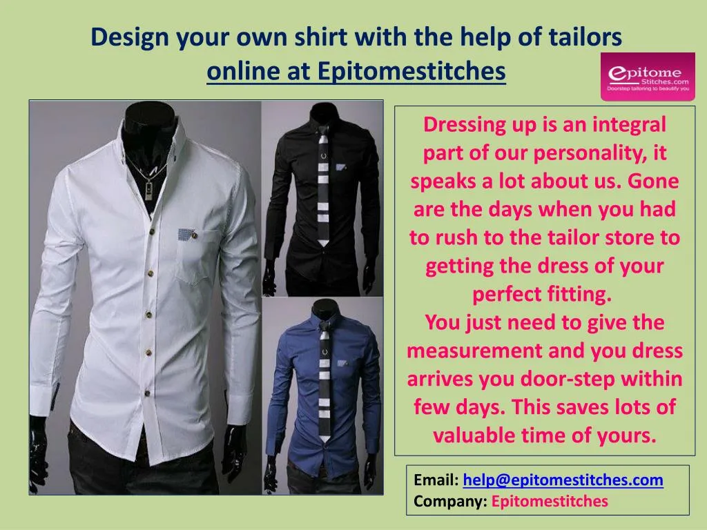 design your own shirt with the help of tailors online at epitomestitches