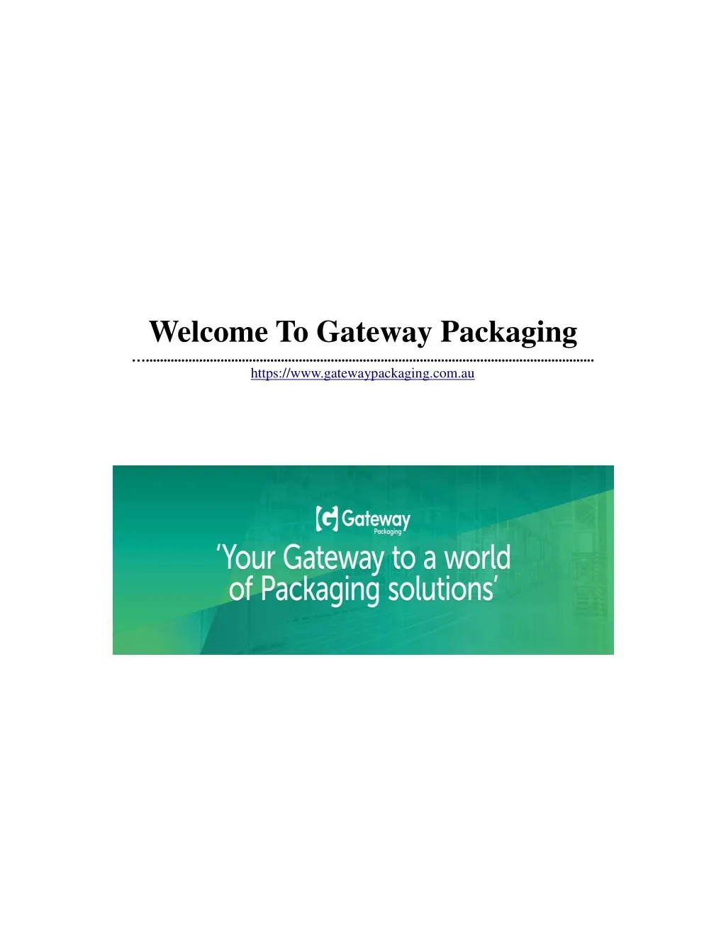 welcome to gateway packaging https