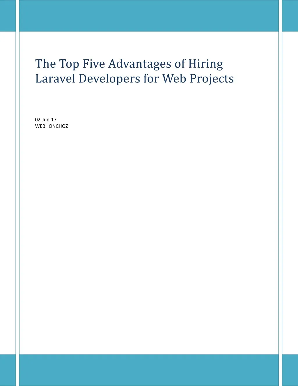 the top five advantages of hiring laravel