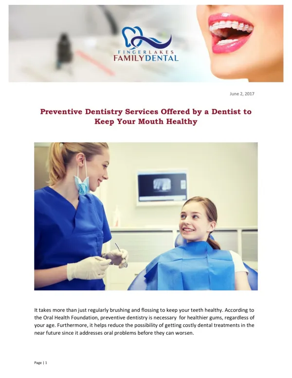 Preventive Dentistry Services Offered by a Dentist to Keep Your Mouth Healthy