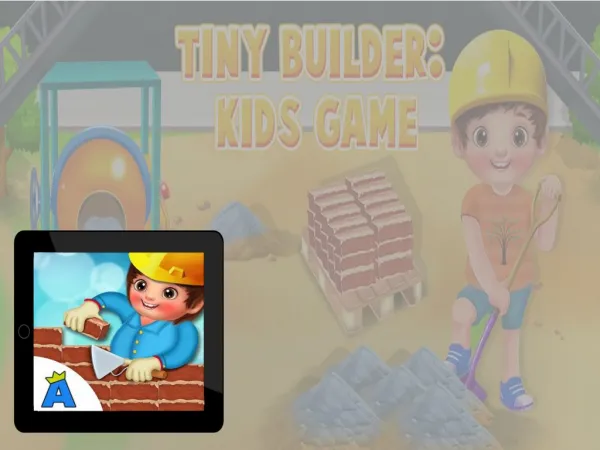 Tiny Builder Kids Game
