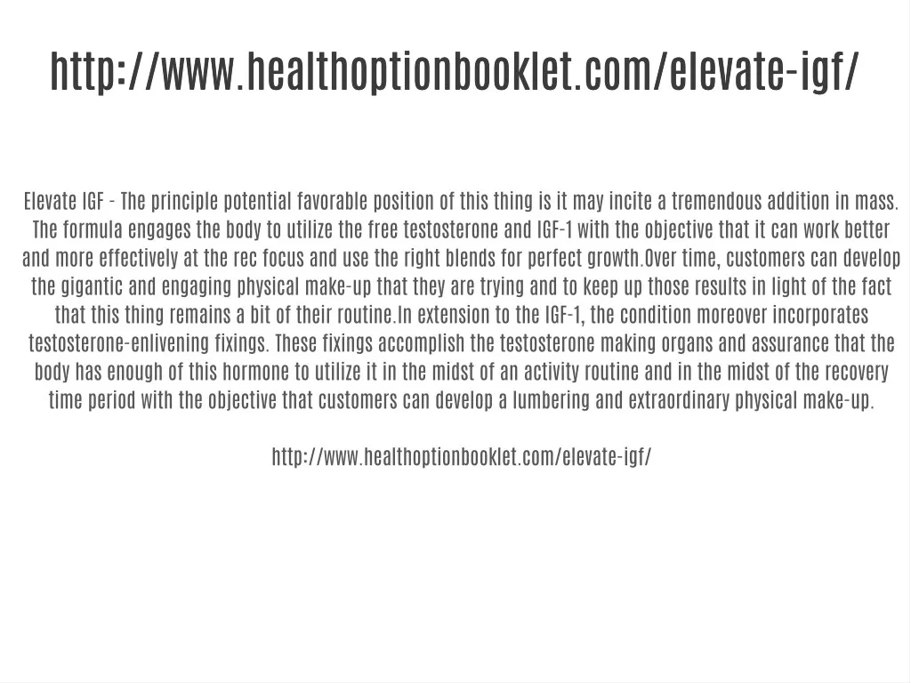 http www healthoptionbooklet com elevate igf http