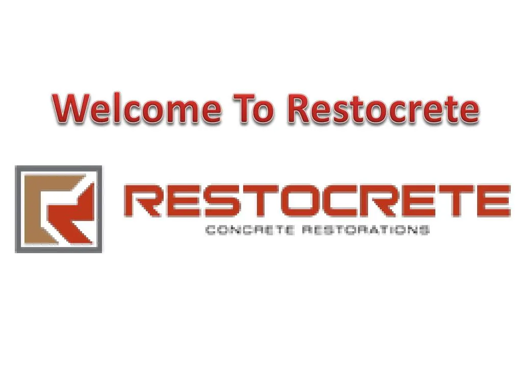 welcome to restocrete