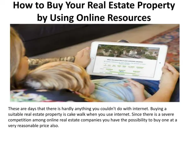 How to Buy Your Real Estate Property by Using Online Resources