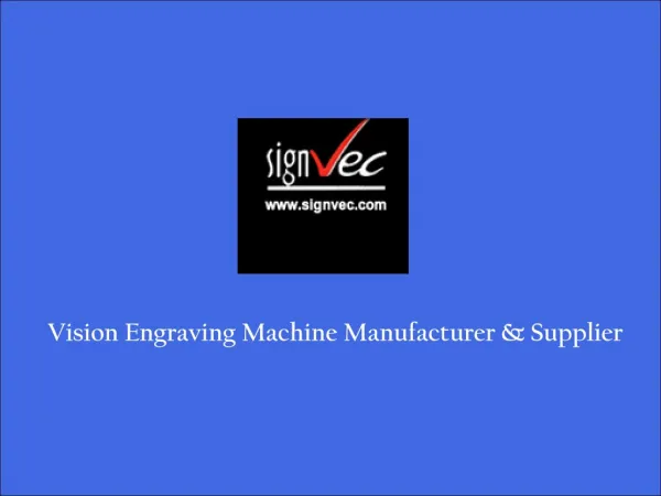 Vision Engraving Machine