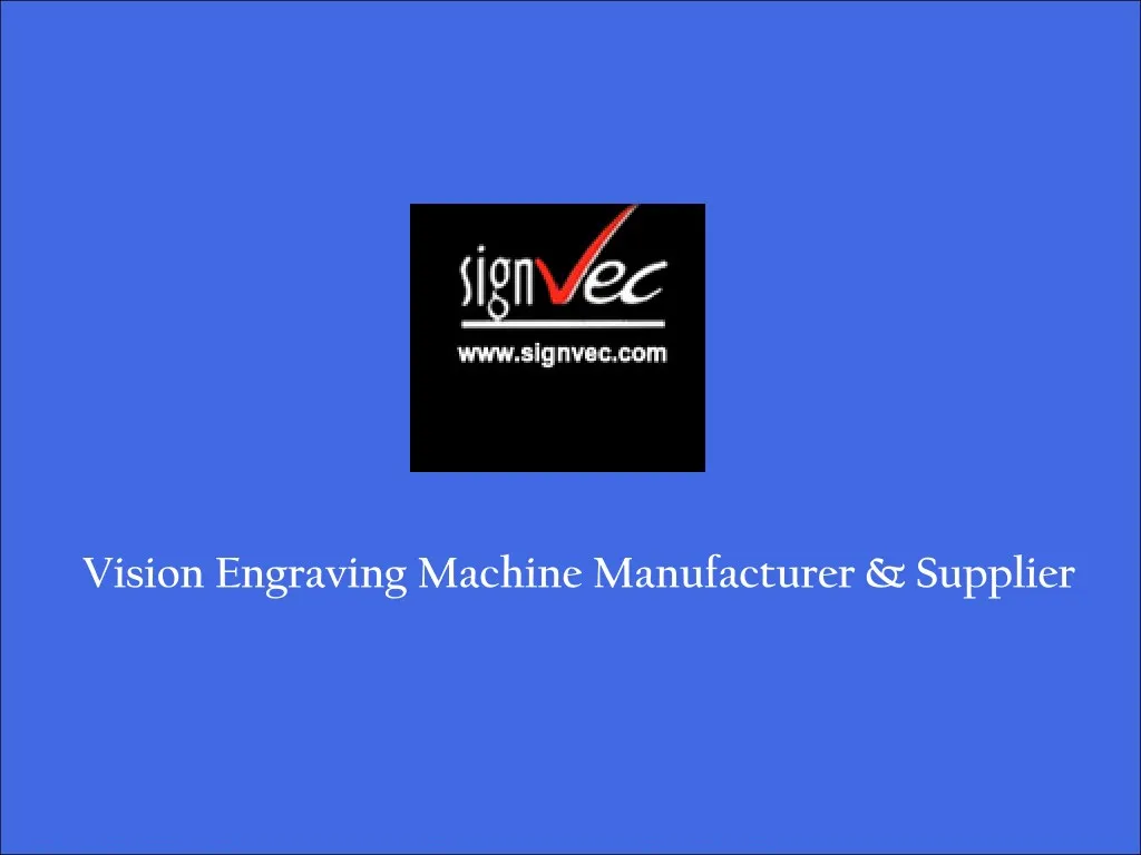 vision engraving machine manufacturer supplier