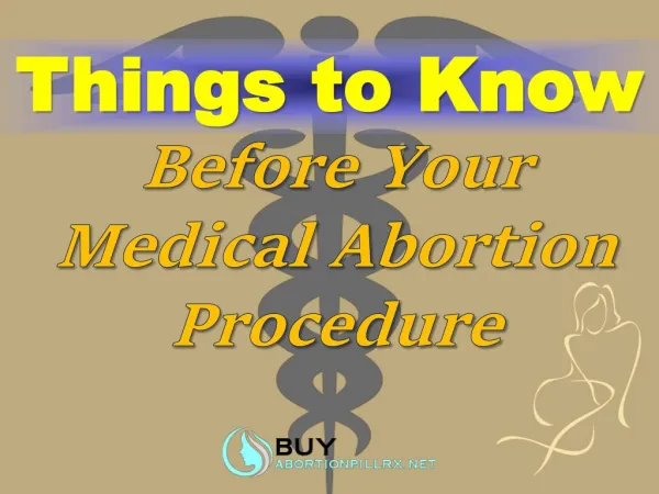 Things to know before your medical abortion procedure