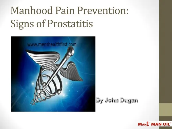 Manhood Pain Prevention: Signs of Prostatitis