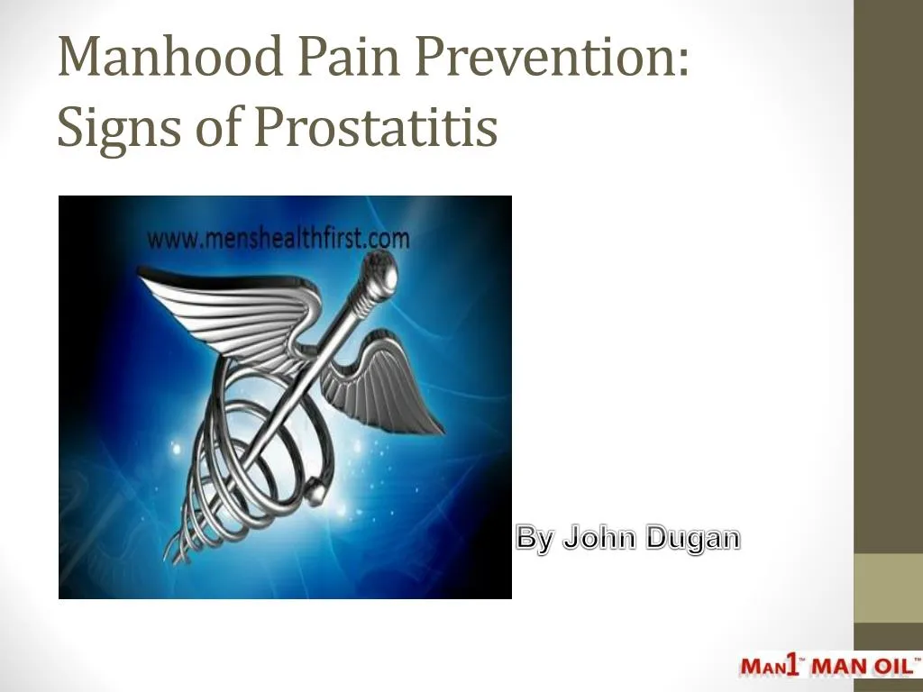manhood pain prevention signs of prostatitis