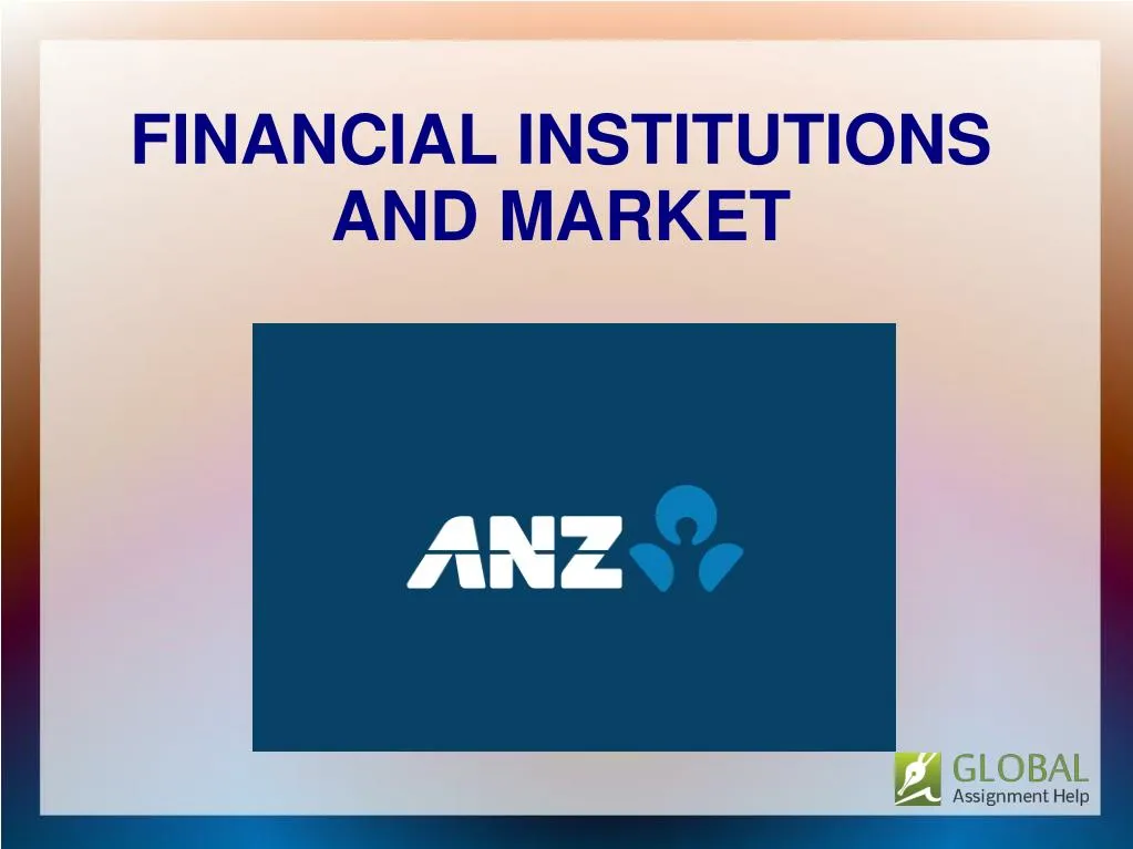 financial institutions and market
