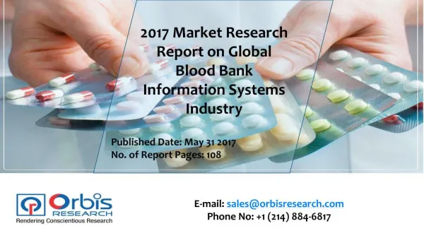 2017 Worldwide report On Blood Bank Information Systems Market Forecast 2022