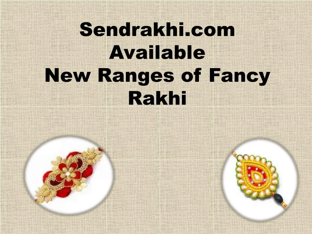 sendrakhi com available new ranges of fancy rakhi