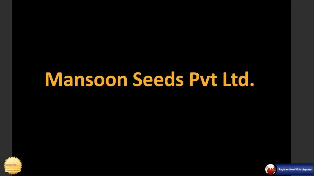 mansoon seeds pvt ltd