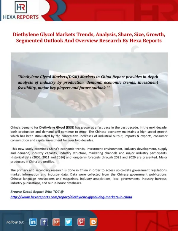Diethylene Glycol (DEG) Markets Trends, Analysis, Share, Size, Growth, Segmented Outlook And Overview Research By Hexa R