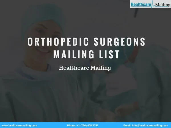 Orthopedic Surgeons Mailing List