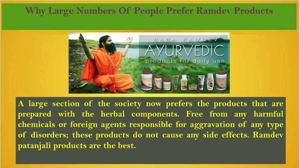why large numbers of people prefer ramdev products