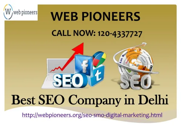 Best SEO Service Company in Delhi | 120-4337727