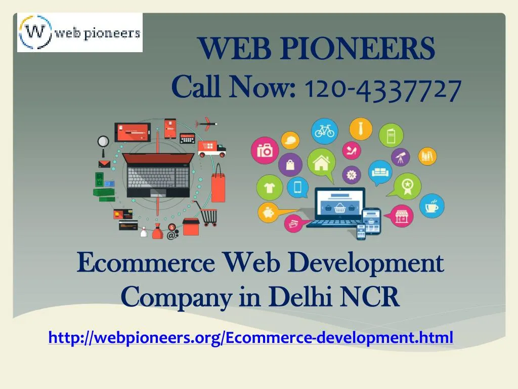 web pioneers call now 120 4337727