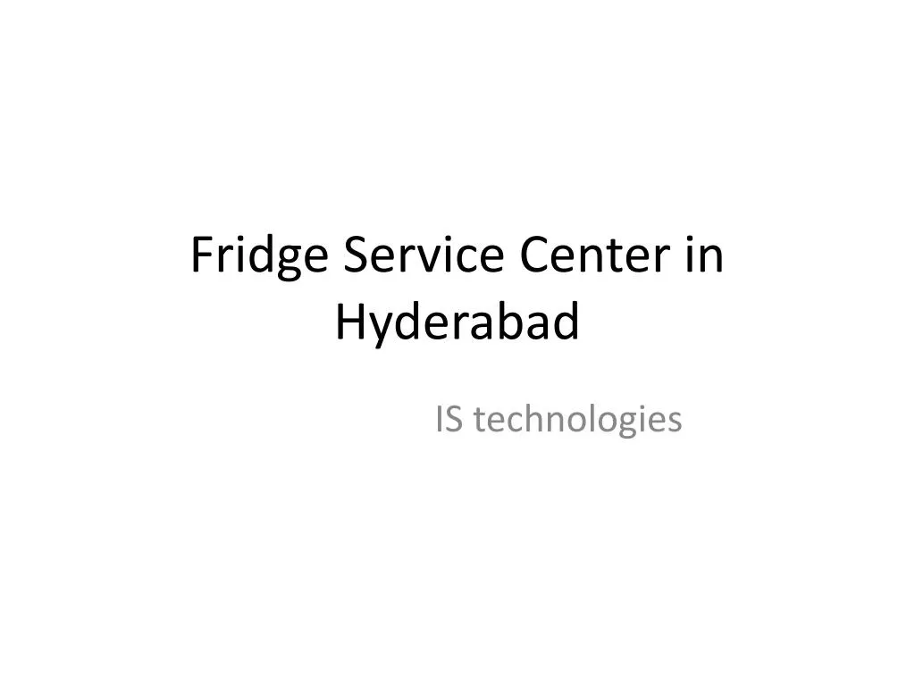 fridge service center in hyderabad