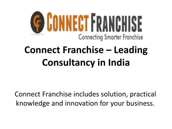 Connect Franchise - Leading Consultancy in India