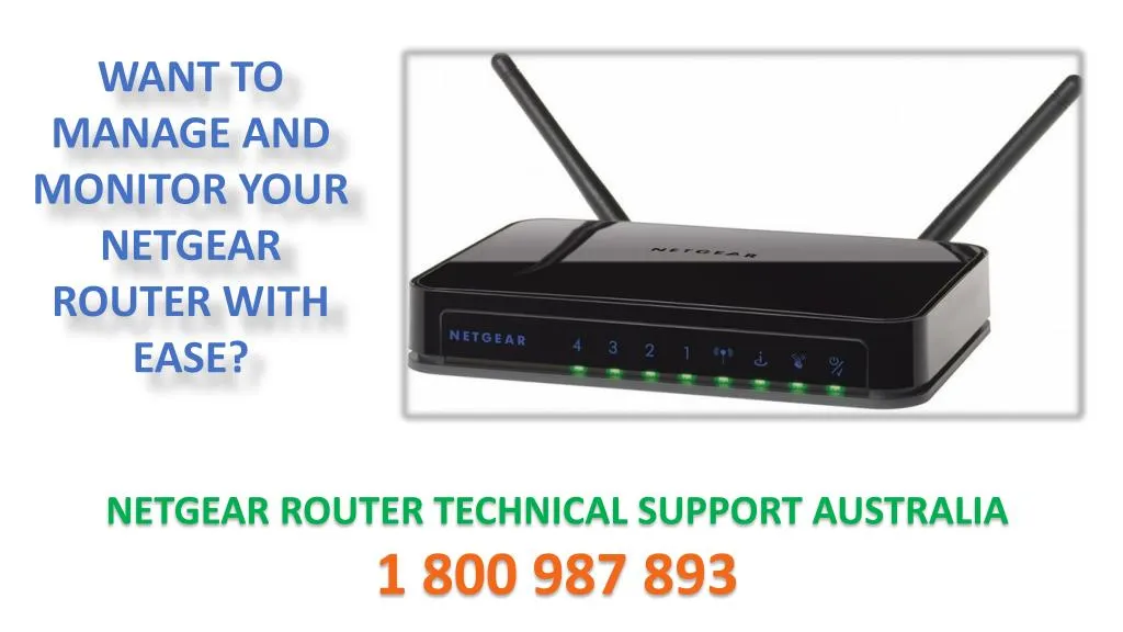 want to manage and monitor your netgear router