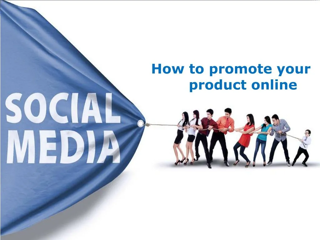 how to promote your product online