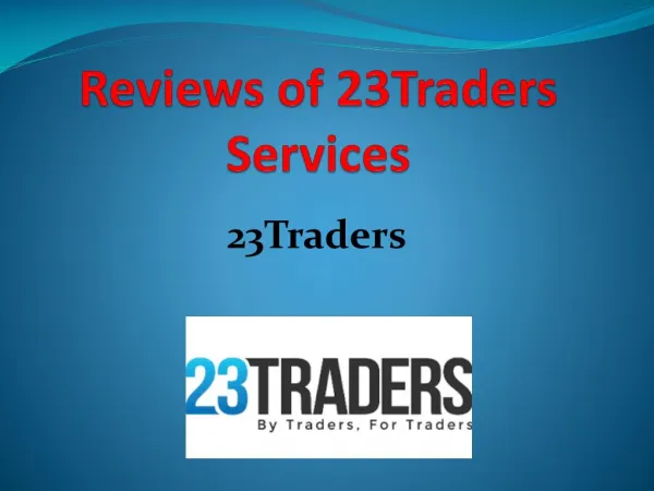 Reviews of 23Traders Services- 23Traders