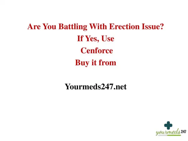 Are You Battling With Erection Issue? If Yes, Use Cenforce