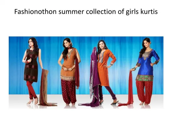 Fashionothon summer collection of girls kurtis