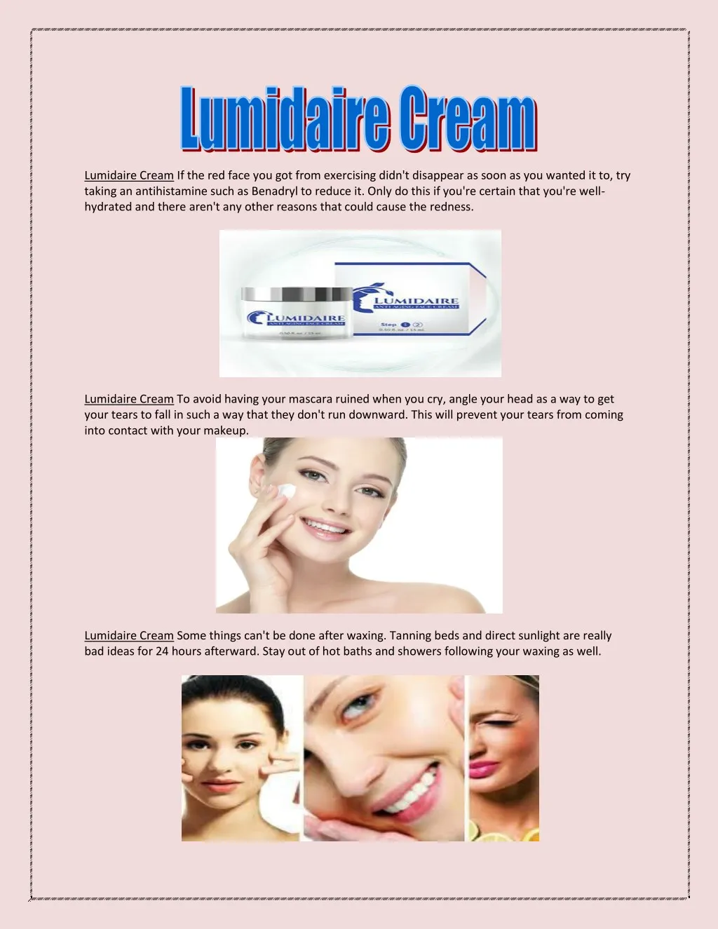 lumidaire cream if the red face you got from