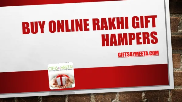 Buy online rakhi gift hampers from GiftsbyMeeta