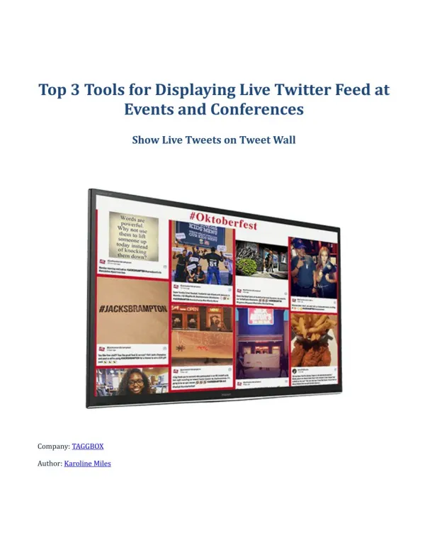 Top 3 Tools for Displaying Live Twitter Feed at Events and Conferences