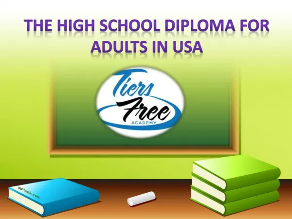 The Alternative diploma programs for adults: