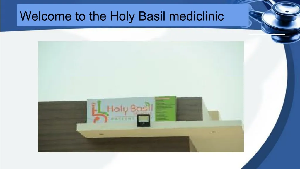 welcome to the holy basil mediclinic