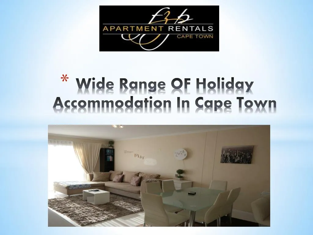 wide range of holiday accommodation in cape town