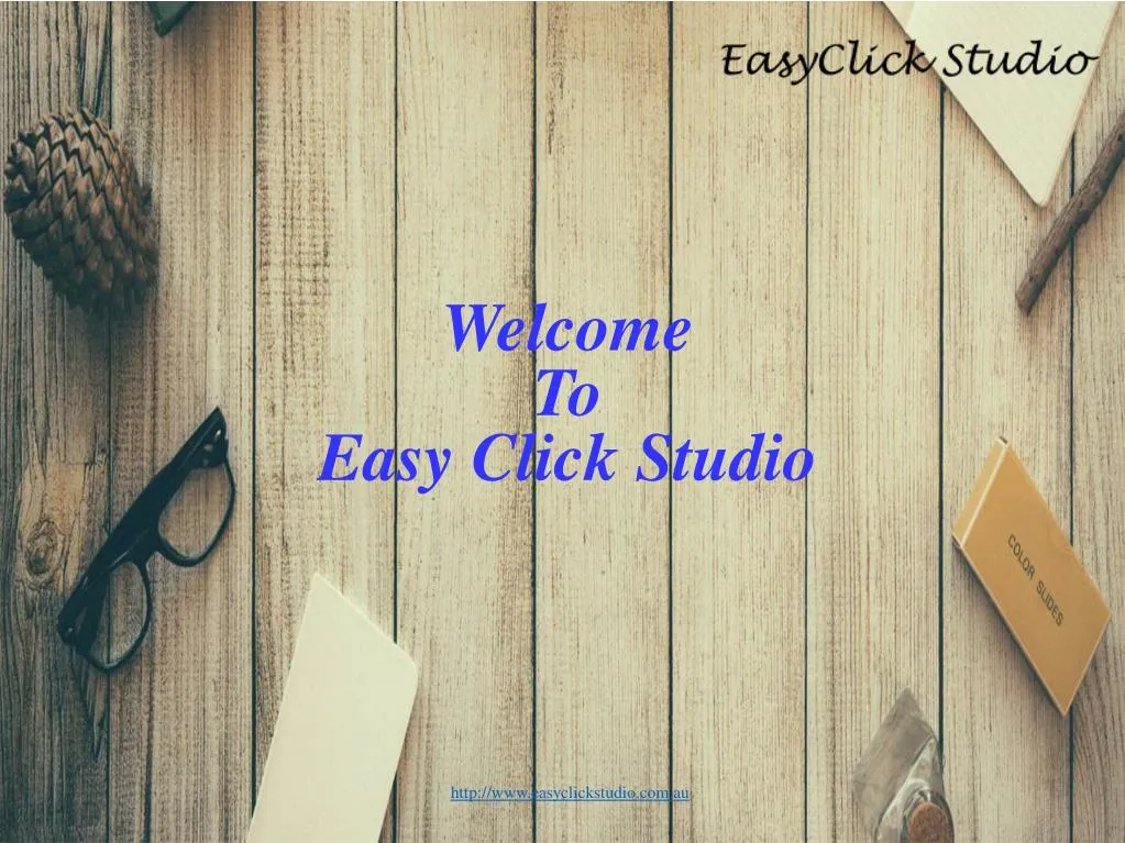 welcome to easy click studio