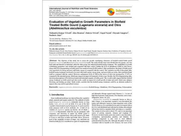 Evaluation of Vegetative Growth Parameters in Biofield Treated Bottle Gourd (Lagenaria siceraria) and Okra (Abelmoschus