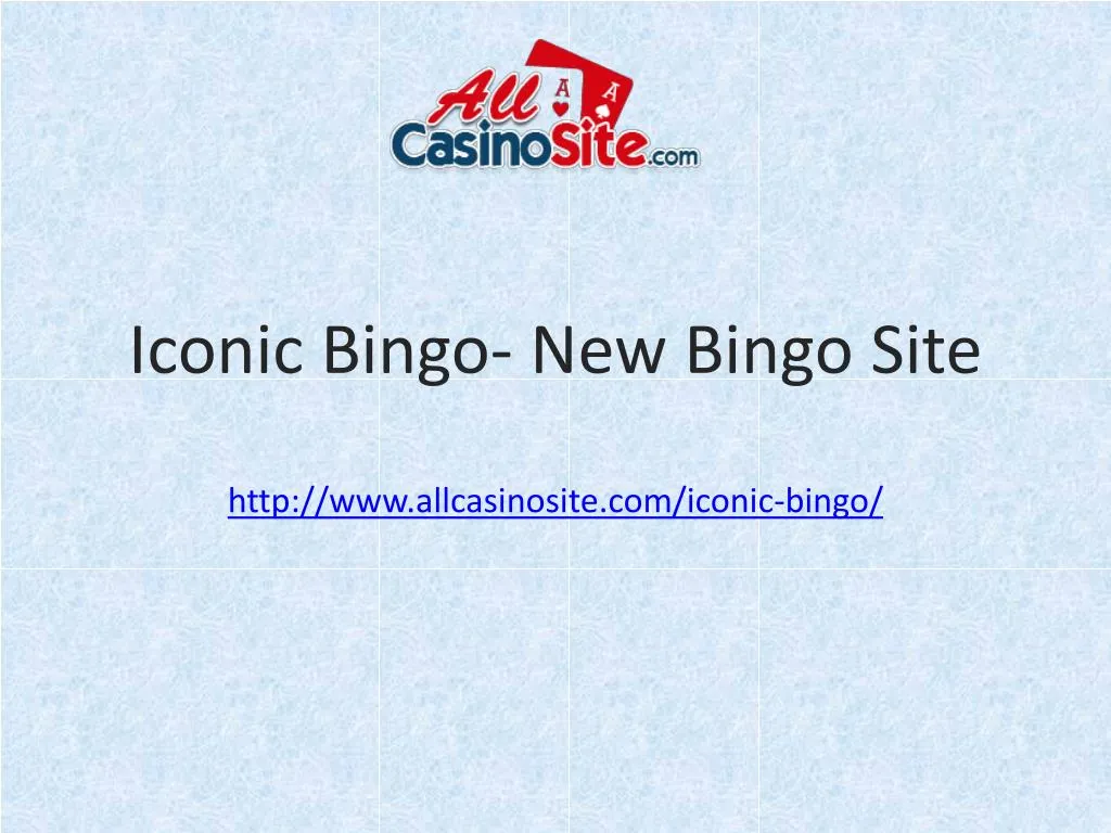 iconic bingo new bingo site