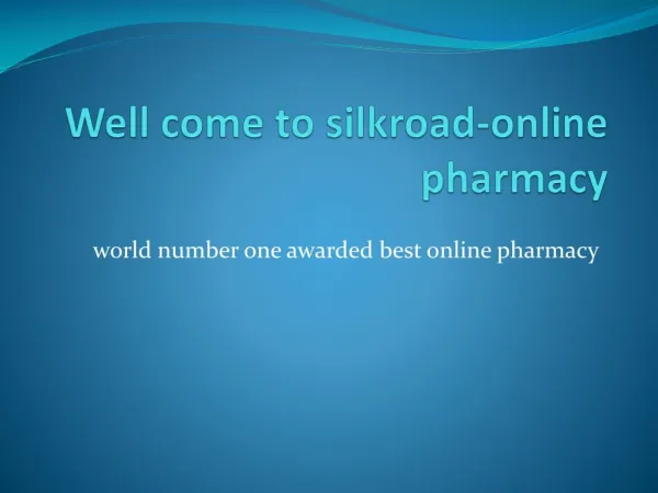 Silkroad - Online Pharmacy | Overseas best cheap pharmacy