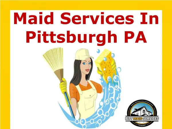 Maid Services In Pittsburgh PA