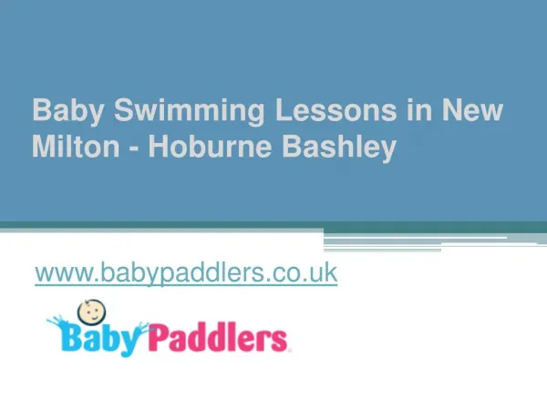 Baby Swimming Lessons in New Milton - Hoburne Bashley - www.babypaddlers.co.uk