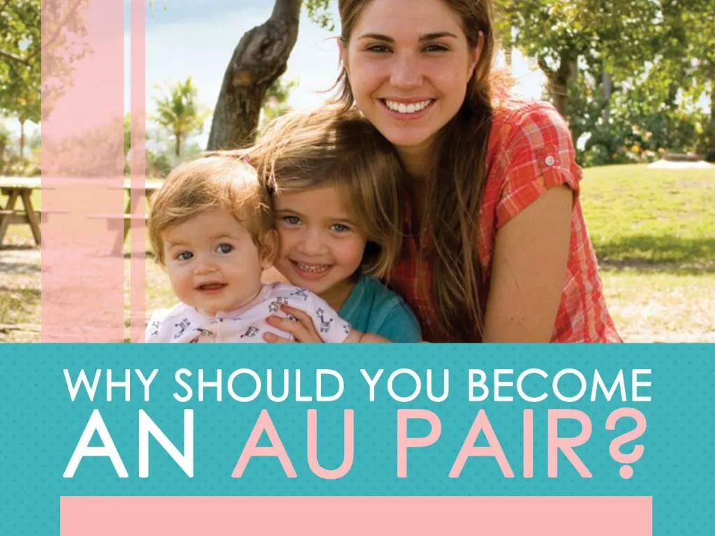 why should you become an au pair
