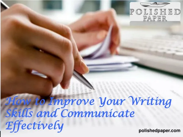 How to improve your writing skills and communicate effectively