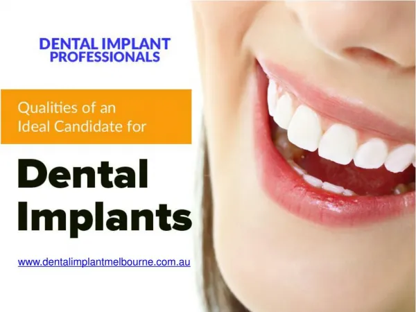 4 Qualities of a Good Dental Implant Candidate