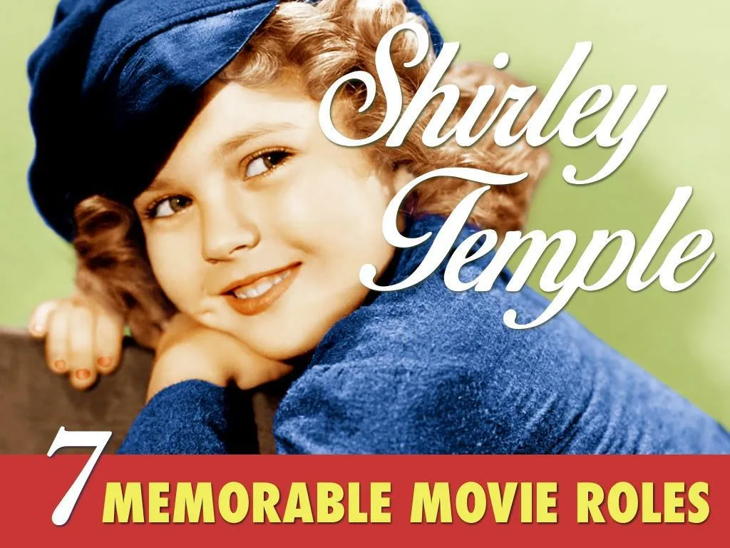 shirley temple 7 memorable movie roles